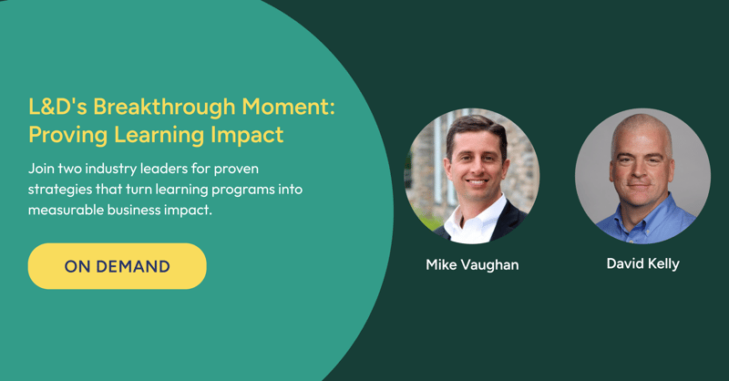 L&D's Breakthrough Moment: Proving Learning Creates Real Business Impact thumbnail